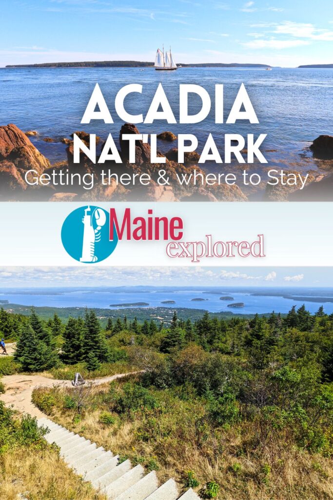 Getting to Acadia National Park isn't too difficult, and neither is finding a great place to stay, but you need to understand just where the Park is and how it's situated before planning.