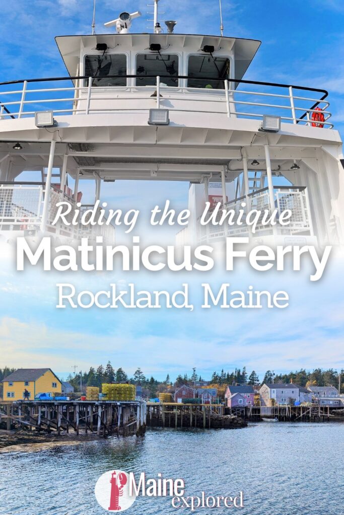 The Matinicus Ferry from Rockland in MidCoast Maine is an unusual opportunity to get out on the water during your visit. See what to expect and how to plan for this trip out to a beautiful, remote island off the coast of Maine.