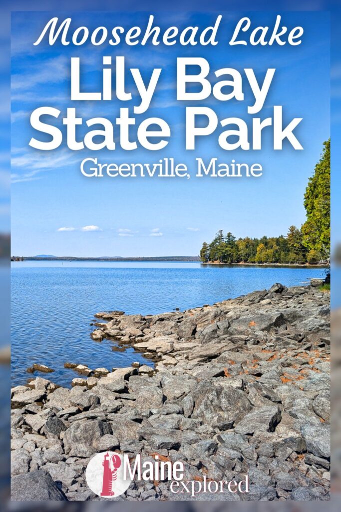 Lily Bay State Park in Greenville is a great place to either swim or get out onto Moosehead Lake. With the shoreline trail, boat launches, camping and more, see what you'll find here at this beautiful state park in the Highlands of Maine.